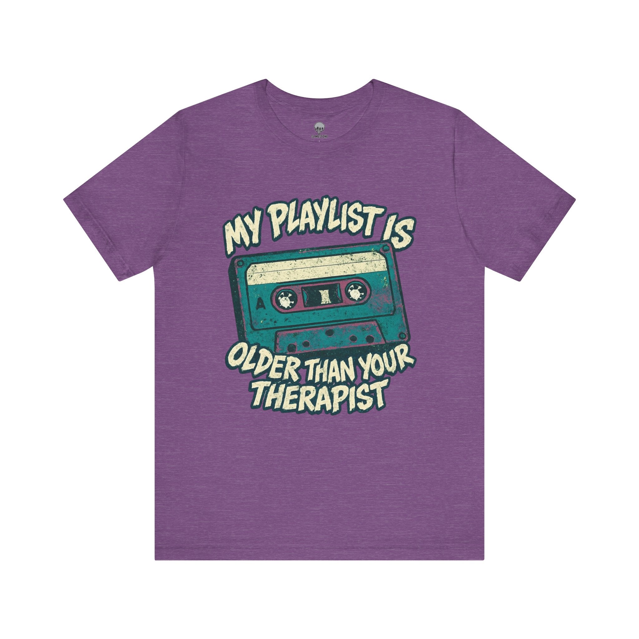 my playlist is older than your therapist Graphic Tee
