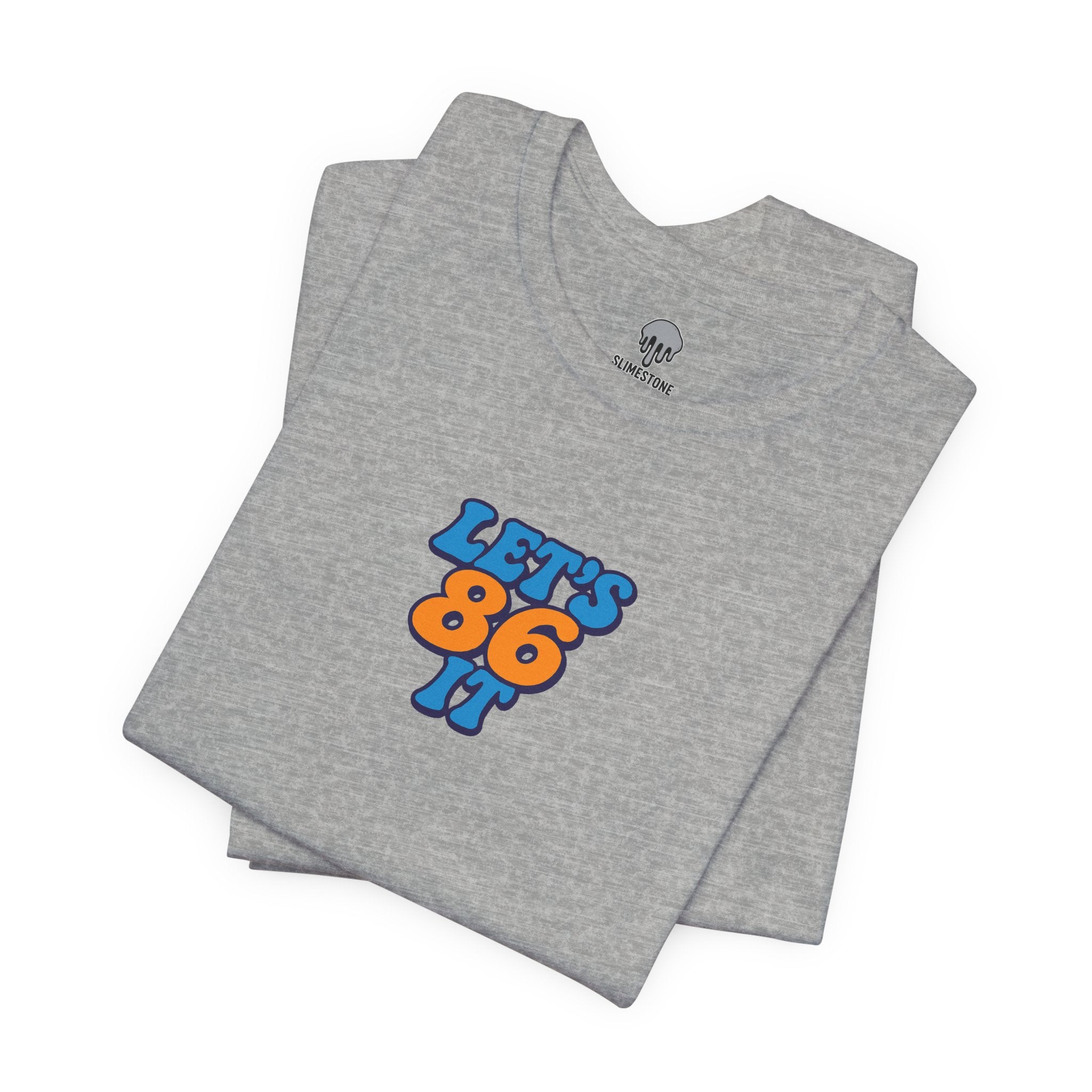 86 it Graphic Tee